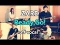 ZARD【Ready,Go!】band cover