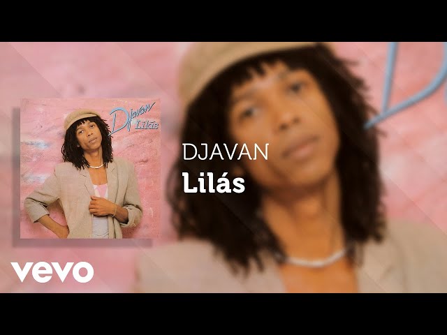 DJAVAN - LIL�S