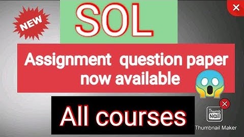 sol question paper 2021 | sol assignment question paper | sol paper date sheet 2021 | SOL SOL SOL