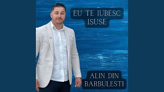 Eu te iubesc Isuse