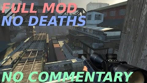 Half Life 2 mod - Tray-Mod FULL MOD WALKTHROUGH