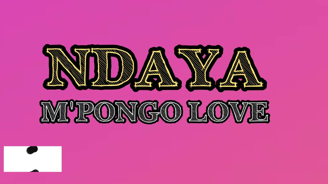 Mpongo Love   Ndaya Official Lyrics Video with English Subtitles  Translation faya tes