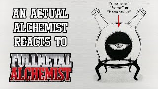 Who Father REALLY Is - An Actual Alchemist Analyzes Fullmetal Alchemist