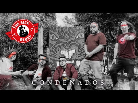 The Sick Blues - Condenados (Video Oficial)
