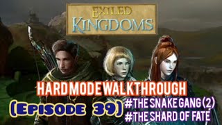 [EP 39] Exiled Kingdoms Hard Mode Walkthrough Series - Robbing Golden Cove Bank