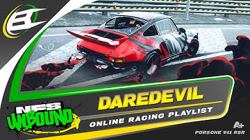 NFS Unbound - Online Playlist "Daredevil" (A+ Porsche 911 RSR)