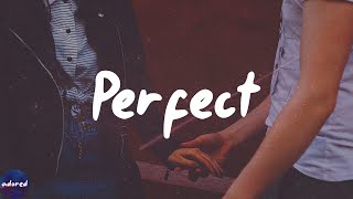 Ed Sheeran - Perfect (Lyrics)