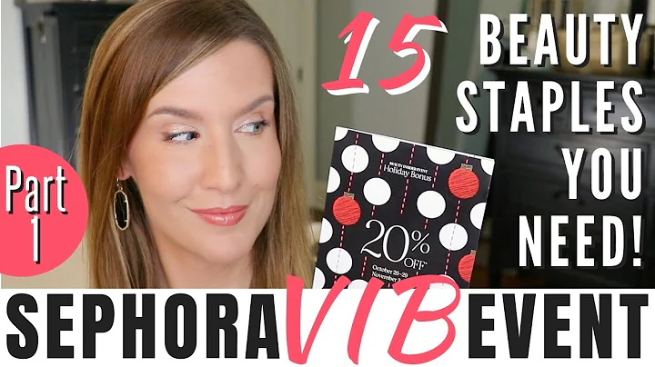 Sephora Vib Sale 2018 Recommendations | 15 Sephora Must Haves! | Fall 2018
