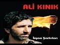 Ali Kınık - İsyan Şarkıları (Full Albüm)