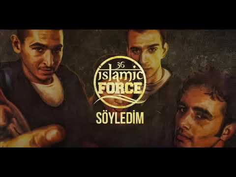 İslamic Force - Söyledim (1997) + Sözleri