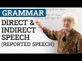 Learn English Grammar: DIRECT &amp; INDIRECT SPEECH (REPORTED SPEECH)