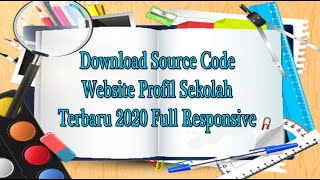 Download Source Code Website Profil Sekolah Terbaru 2024 Full Responsive