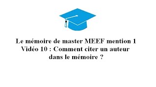 Mémoire MEEF 10. Citer un auteur dans le mémoire