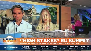 "High Stakes" EU Summit: Germans and Italians will be closely watching the talks