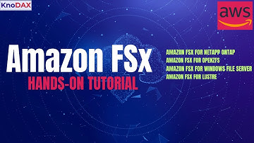 Amazon FSX | Amazon FSX for Windows |  Amazon FSx Tutorial |  Lustre, NetApp ONTAP & OpenZFS