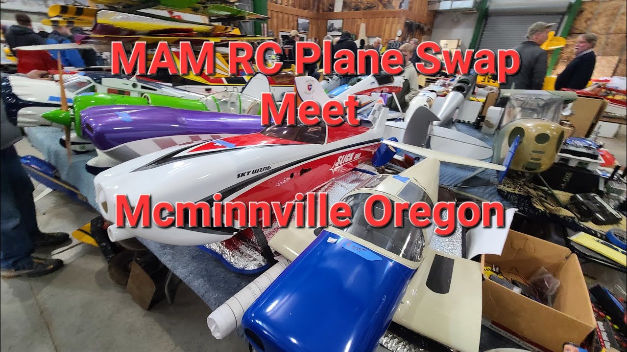 Radio Controlled Airplane Swap Meet , McMinnville Oregon 2023 YouTube