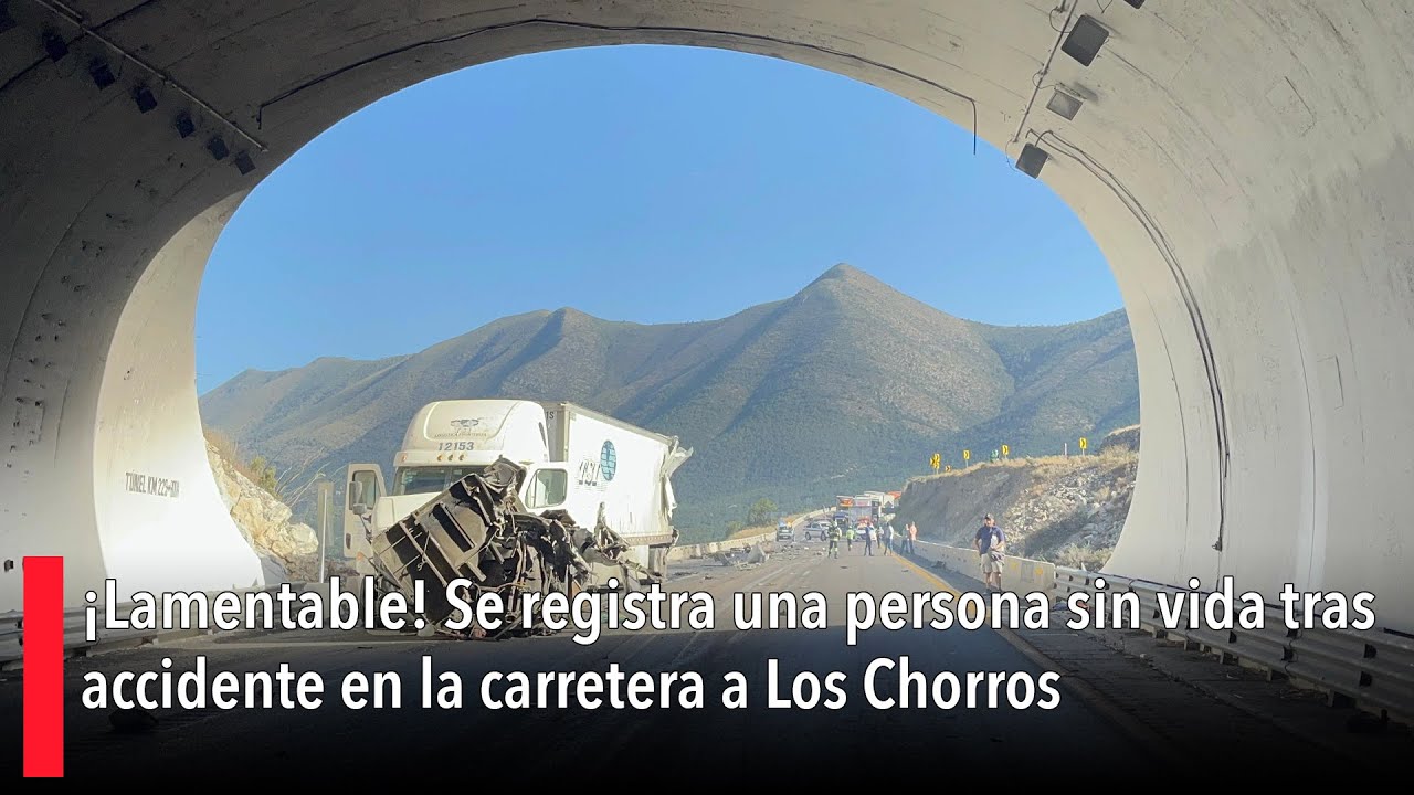¡Lamentable! Se registra una persona sin vida tras accidente en la ...