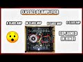 What is difference between class a ab h  d amplifier  amplifier class explained in hindi 