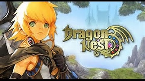 Dragon Nest Episode 1: BEGINNING THE GAME