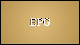 EPG Meaning