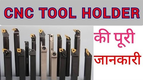|CNC Tool Holder| | Full Detail | |Latest video|