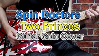 Spin Doctors Two Prices Guitar Solo Cover