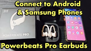 Powerbeats Pro: How to Pair & Connect to Android & Samsung Galaxy Phones