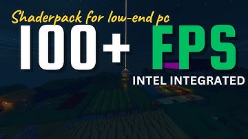 Insane 100+ FPS Minecraft Shader Pack for ANY PC | Tested on Ancient Intel HD 2000!