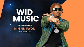 Wid - Min Nan Fwon Live In Miami Nov 9Th 2024