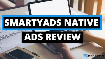 The Ultimate SmartyAds Native Ads Platform Review [2021]