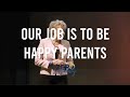 Our job is to be happy parents – Zero Frequency based on Ho&#39;oponopono | Mabel Katz