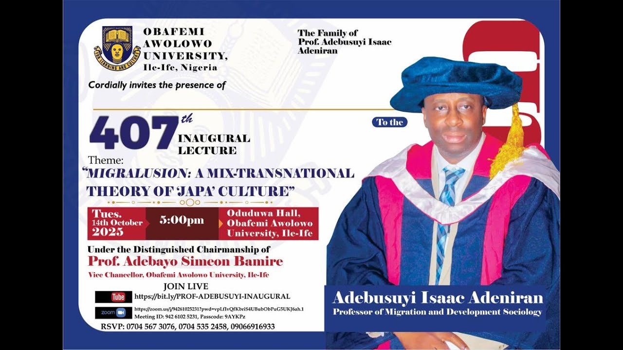 PROF. ADEBUSUYI ISAAC ADENIRAN 407TH INAUGURAL LECTURE