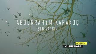 Abdurrahim Karakoç Sen Varsın Şi̇i̇r