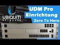 Ubiquiti UniFi Dream Machine Pro Ersteinrichtung Schritt Für Schritt