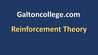 The Reinforcement Theory