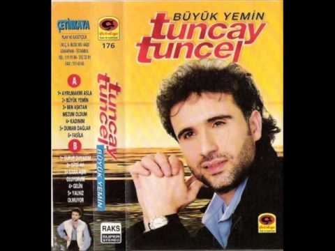 Tuncay Tuncel - Kadınım