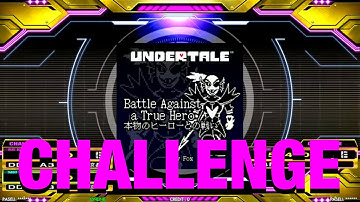 [DDR A3]Battle Against a True Hero / Toby Fox - CSP18