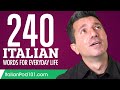 240 Italian Words for Everyday Life - Basic Vocabulary #12