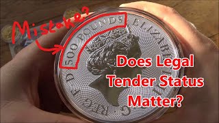 Did The Royal Mint Make a Mistake - Does The Legal Tender Status of Silver u0026 Gold Coins Matter?