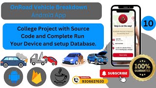 OnRoad Vehicle Breakdown Assistance Android App with Location sharing | Android Project with Source