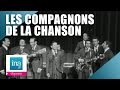 Les compagnons de la chanson le sousmarin vert live officiel  archive ina