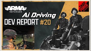 ARMA REFORGER AI DRIVING - DEV REPORT 20