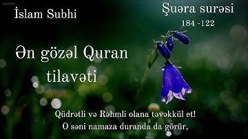 Şuəra surəsi  (184 -122) Islam Sobhi | سورة الشعراء  | Şuara Suresi | إسلام صبحي