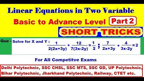 Linear equations in two variables Part 2 | BMS | B.el.ed | Delhi/UP/Bihar/Jharkhand Polytechnic 2020
