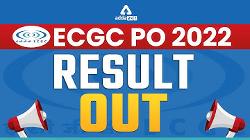 ECGC PO Result OUT 2022 | Complete Guidance For ECGC PO Interview #Adda247