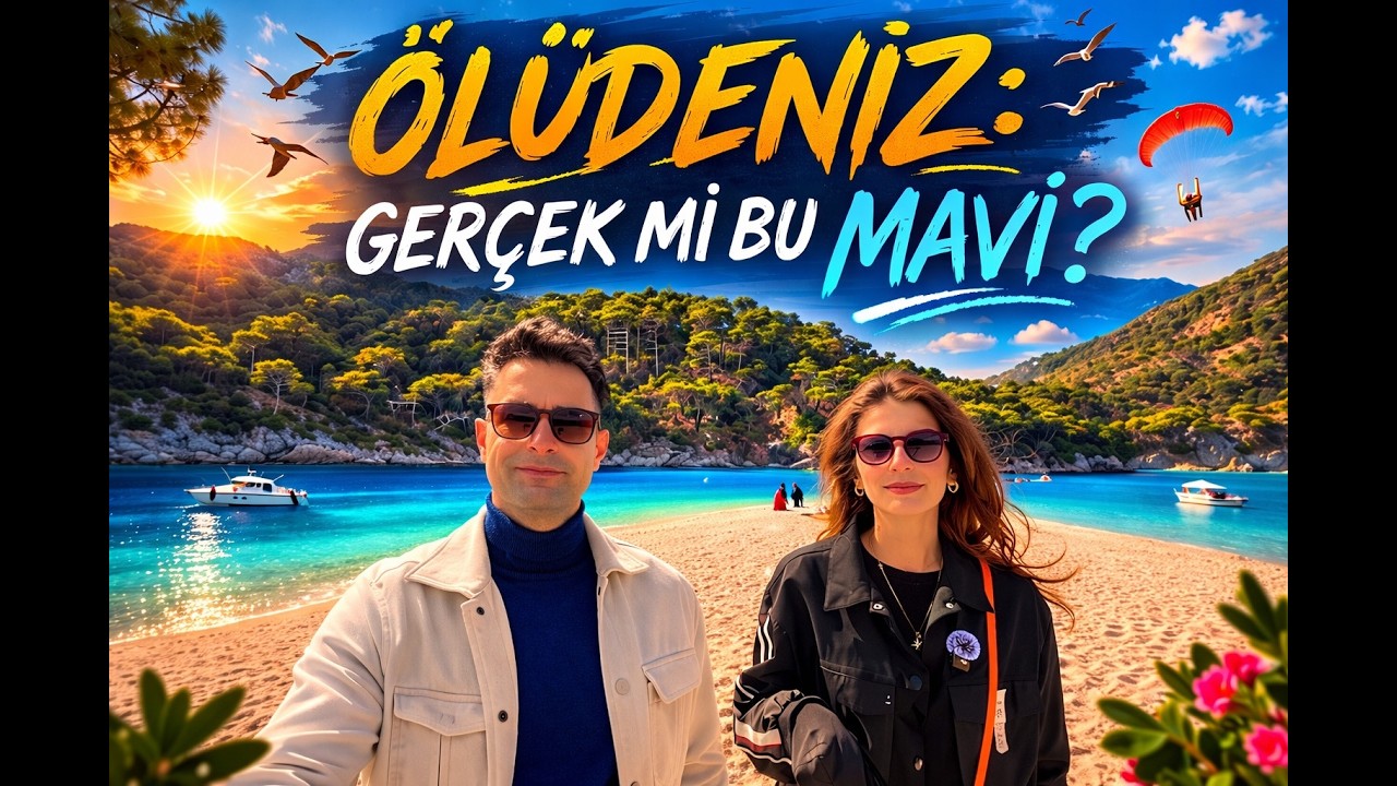 Ölüdeniz Tatil Rehberi 2026 / Ölüdeniz Vlog