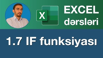 Excel dərsləri - 1.7 Exceldə IF funksiyası | Eğer fonksiyonu excel , 2025 IF Function usage in Excel