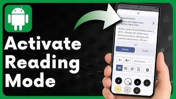 Android Reading Mode — Full Guide (2025)