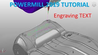 PowerMILL 2019 Tutorial #74 | Milling Pattern Finishing - Engraving