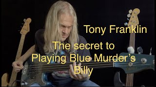 Tony Franklin • The Secret To Playing Billy (Blue Murder)